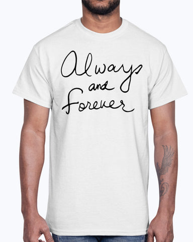 Always And Forever Ultra Cotton T-Shirt