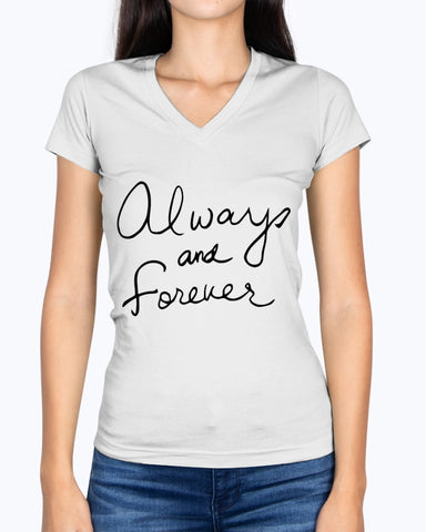 Always And Forever  Ladies V Neck T-Shirt