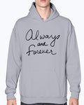 Always And Forever Hoodie