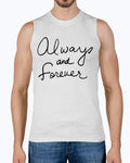 Always And Forever Sleeveless T-Shirt